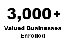3,000+ Valued Businesses Enrolled